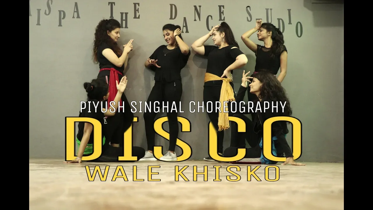 DISCOWALE KHISKO ll Piyush Singhal Choreography ll Bollywood Dance