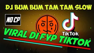 Download DJ BUM BUM TAM TAM SLOW | VIRAL DI TIKTOK MP3