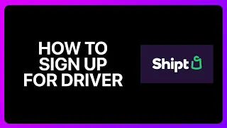 How To Sign Up For Shipt Driver Tutorial