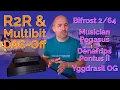 Pontus II vs Pegasus vs Bifrost vs Yggy - R2R \u0026 Multibit DAC-Off
