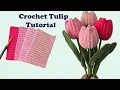 Lagu Crochet Tulip Flower | Easy DIY Bouquet Gift Tutorial 🌷