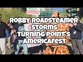 Robby Roadsteamer storms Turning Point s AmericaFest to give Greatest Concert Ever
