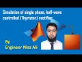 Half Wave Controlled Rectifier Simulation Simulink