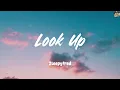 Zleepyfred - Look Up (Lyrics)