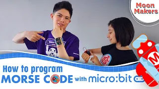How to program Morse code with Micro Bit - MoonMakers