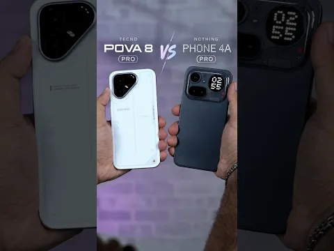 POVA 8 Pro vs Phone 4a Pro 👀 Which One Should You Buy?