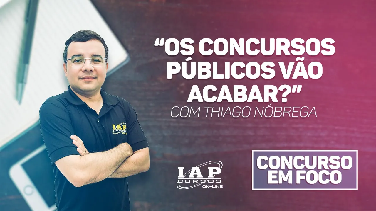 Os CONCURSOS PÚBLICOS vão ACABAR?