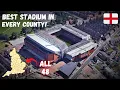 Download Lagu The Best Stadium in EVERY English County!