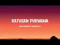Melly Goeslaw ft Marthino Lio - Ratusan Purnama - Lirik Hits