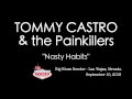 "Nasty Habits" TOMMY CASTRO & the PAINKILLERS - Big Blues Bender 2015