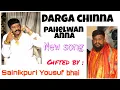 Download Lagu Darga Chinna Pahelwan Anna New Song 2021 || Pedda Puli Eshwar || Naroj Sai Kiran