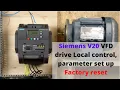 Download Lagu Siemens sinamics V20 VFD local control, commissioning, parameter set up and Factory reset. (English)