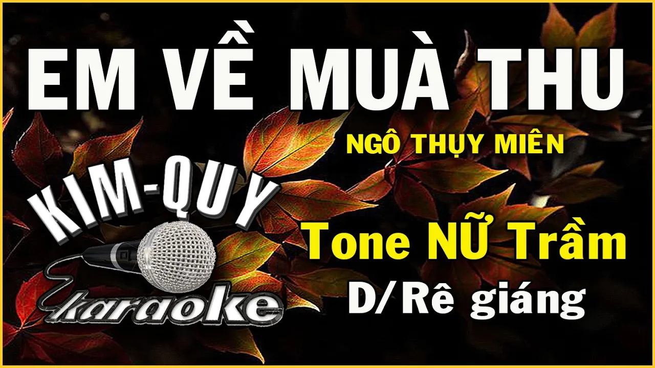 EM VỀ MÙA THU ( Ngô Thụy Miên ) Lê Sơn & chị NT 