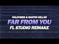 Download Lagu FL Studio Remake: WildVibes \u0026 Martin Miller - Far From You