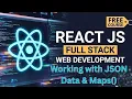 React JS Tutorial Working with JSON Data map Function Full Stack Development