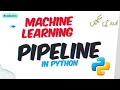 pipeline in Machine Learning using Scikit-learn