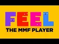 Feel Tutorial MMF Player