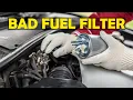 Bad Fuel Filter Signs you need to change fuel filter