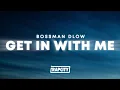 BossMan Dlow - Get In With Me