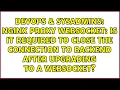 Nginx proxy websocket is it required to close the connection to backend after upgrading to a