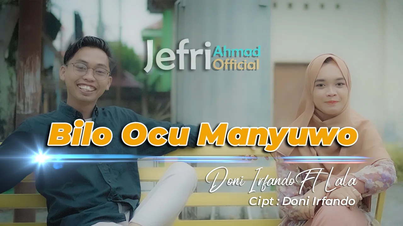 LAGU OCU TERBARU 2022 - BILO OCU MANYUWO - DONI IRFANDO FT. LALA ( MUSIC VIDEO OFFICIAL )