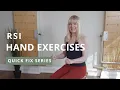 Repetitive Strain Injury Hand Exercises for RSI