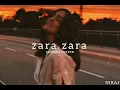 Download Lagu Zara Zara Bahekta hai - jalraj [ Slowed + Reverb ]  | NIRAJ |