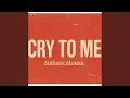 Lagu Cry to Me