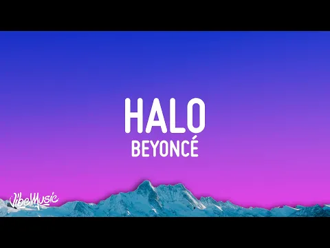 Download MP3 Beyoncé - Halo (Lyrics)