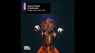 Space Motion Kashovski Hingo Feat Idd Aziz Original Mix 