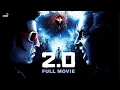 2 0 Telugu Full Movie Rajinikanth Akshay Kumar Amy Jackson Shankar A R R Delugu Movies