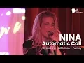 Download Lagu Automatic Call - Nina, recorded live at the Half Moon, Putney, on Feb 1 2019.