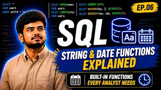 SQL String Date Functions Explained Built-in Functions Every Analyst Needs Ep 06
