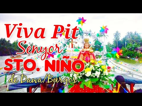 Download MP3 FLUVIAL PROCESSION 2021 at Golden River (Basey, Samar) Viva Pit Señor Sto. Niño de Dawa/Burgos
