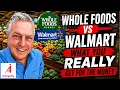 Whole Foods vs Walmart - What You REALLY Get for the Money