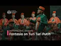 Fantasia on Turi Turi Putih | Yogyakarta Royal Orchestra, Yogyakarta Royal Choir
