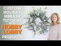 Elegant HOBBY LOBBY Christmas Wreath Christmas Wreath Tutorial
