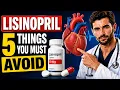 Taking Lisinopril 5 Things You Must Avoid If You Are Taking Lisinopril