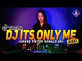 Download Lagu DJ ITS ONLY ME X YAMETE KUDASI X AMELIA X ANGIN RIBUT X DINDA JANGAN MARAH MARAH TIKTOK VIRAL