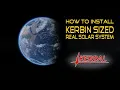 How to Install KSRSS KERBAL SPACE PROGRAM