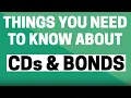 Investing for Beginners CDs Bonds Part 1