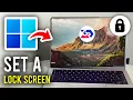 How To Set Lock Screen On Laptop or PC - Full Guide