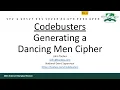 Codebusters - Generating a Dancing Men Cipher