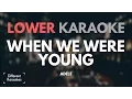 Download Lagu Adele - When We Were Young (LOWER Key - Karaoke)