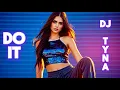Lagu DJ TYNA – Do It 💃🔥 Original Dance Hit 2026 | Official Audio 💥