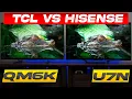 Hisense U7N vs TCL QM6K - Which TV Wins The Battle in 2025