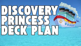 Discovery Princess Deck Plan