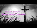 Whole Burnt Offering Part I | சர்வாங்க தகனபலி பகுதி 1 | Sis Rexlin | தவக்கால திருமறை ஆய்வு