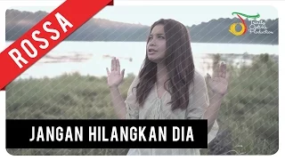 rossa jangan hilangkan dia ost ily from 38 000 ft official music video