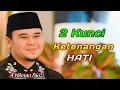 Download Lagu Ceramah Ustadz Hilman Fauzi 💫 Dua Kunci Ketenangan Hati @Merkuletkicau